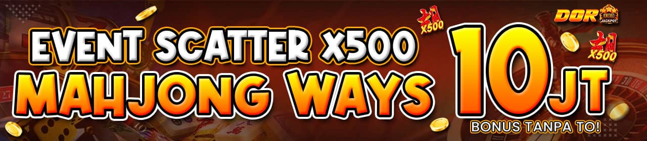 CARI SCATTER X1000 MAHJONG WAYS 1 dan 2 BISA DAPAT BONUS 10 JUTA TANPA TO